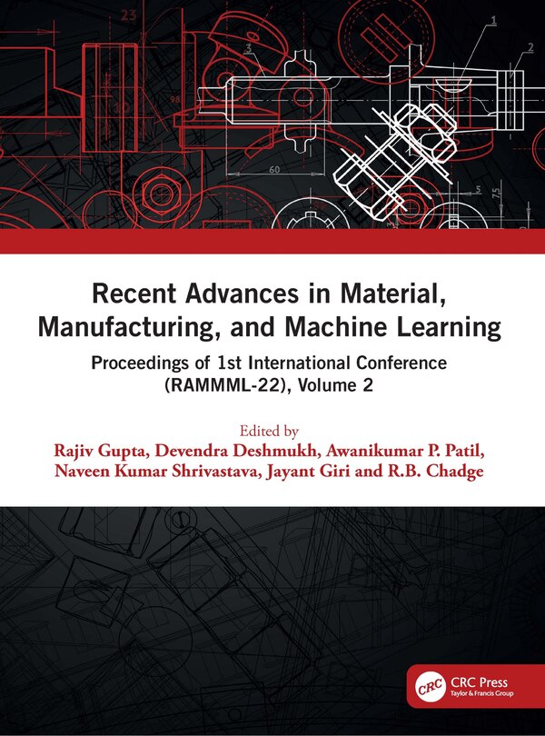 Front cover_Recent Advances in Material, Manufacturing, and Machine Learning