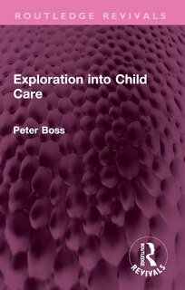 Front cover_Exploration into Child Care