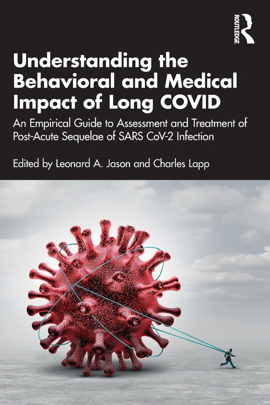 Front cover_Understanding the Behavioral and Medical Impact of Long COVID