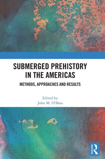 Front cover_Submerged Prehistory in the Americas