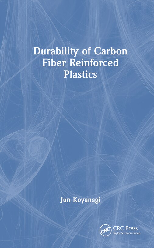 Front cover_Durability of Carbon Fiber Reinforced Plastics