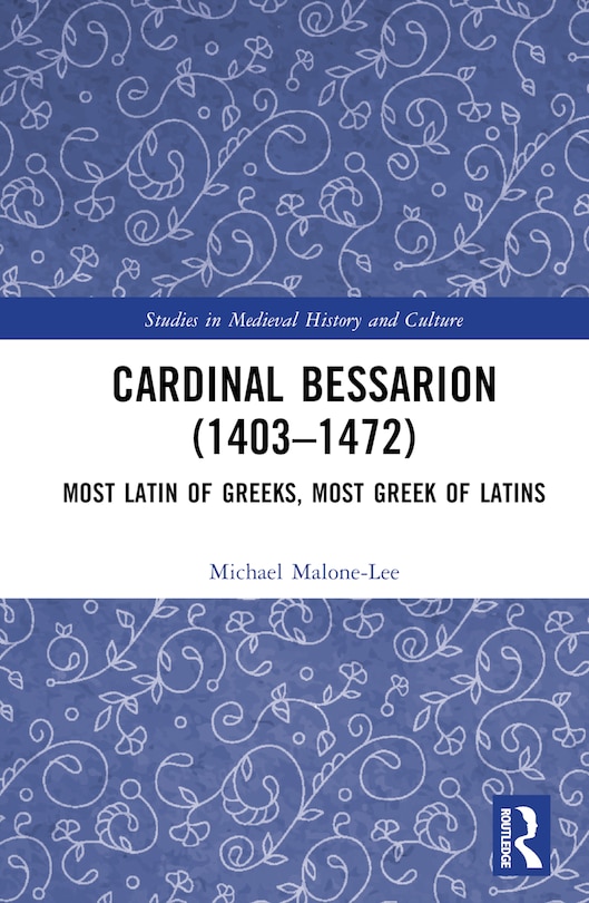 Front cover_Cardinal Bessarion (1403-1472)