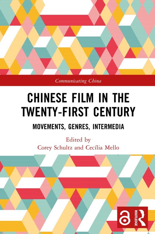 Front cover_Chinese Film in the Twenty-First Century