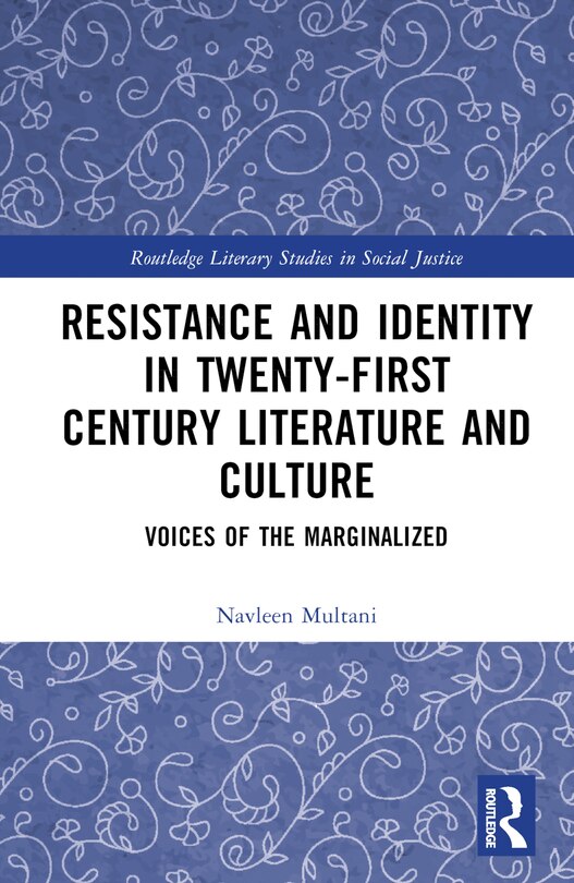 Front cover_Resistance and Identity in Twenty-First Century Literature and Culture