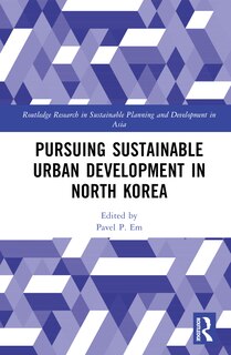 Front cover_Pursuing Sustainable Urban Development in North Korea