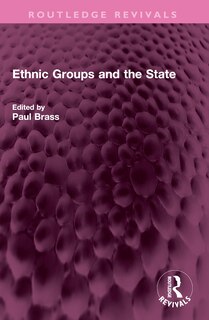 Front cover_Ethnic Groups and the State