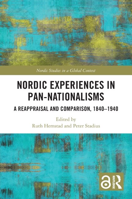 Front cover_Nordic Experiences in Pan-nationalisms