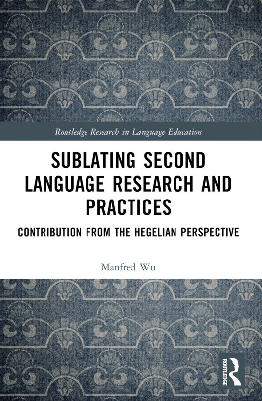 Front cover_Sublating Second Language Research and Practices