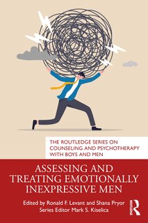 Front cover_Assessing and Treating Emotionally Inexpressive Men