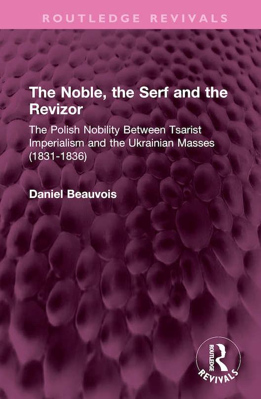 Front cover_The Noble, the Serf and the Revizor