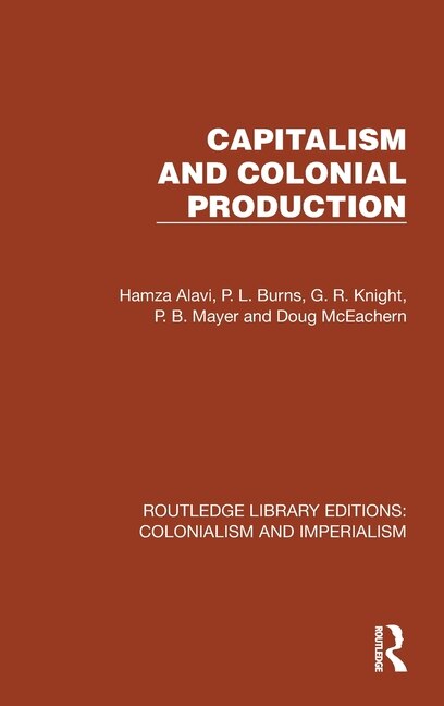 Front cover_Capitalism and Colonial Production