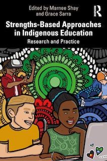 Front cover_Strengths-Based Approaches in Indigenous Education