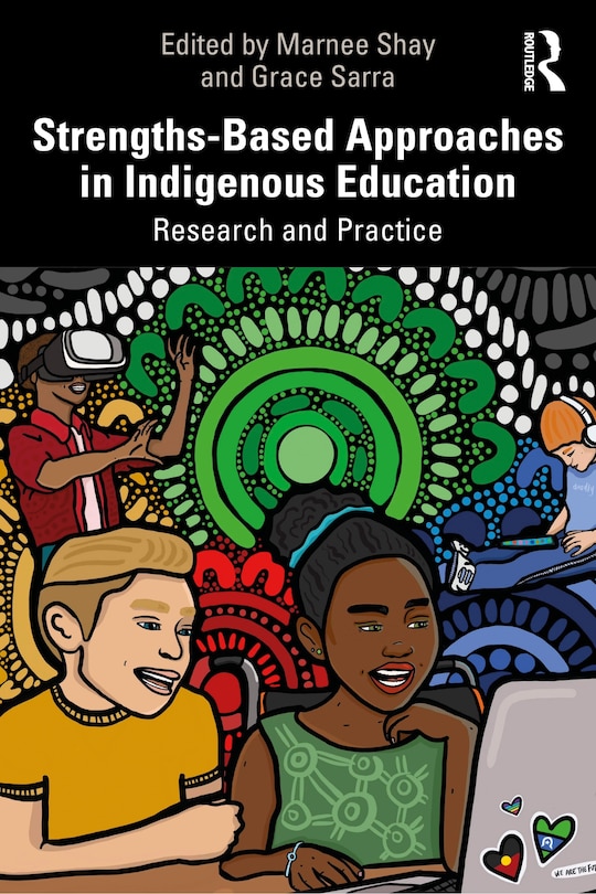 Front cover_Strengths-Based Approaches in Indigenous Education