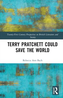 Front cover_Terry Pratchett Could Save the World