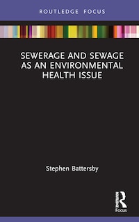 Front cover_Sewerage and Sewage as an Environmental Health Issue