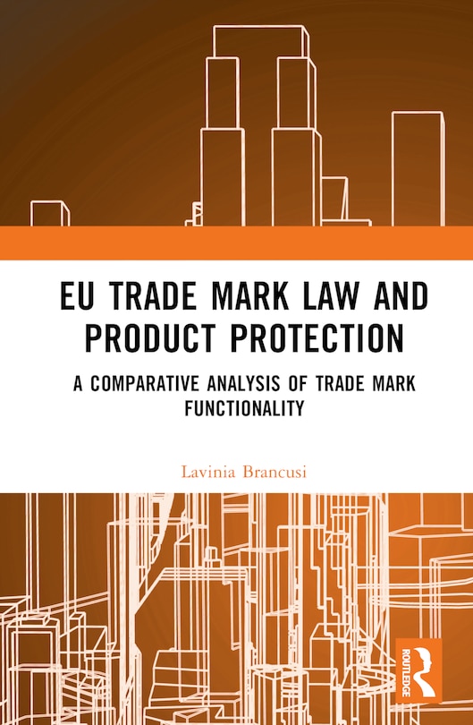 Couverture_EU Trade Mark Law and Product Protection