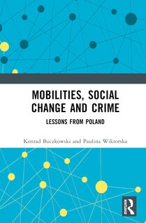 Front cover_Mobilities, Social Change and Crime