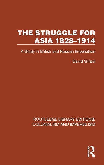 Front cover_The Struggle For Asia 1828-1914