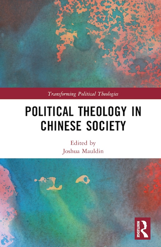 Front cover_Political Theology in Chinese Society