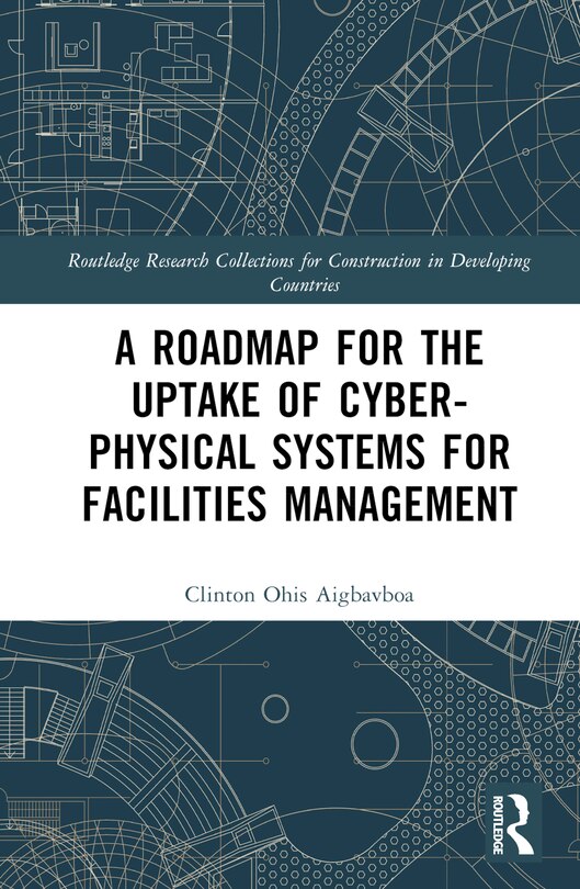 Couverture_A Roadmap for the Uptake of Cyber-Physical Systems for Facilities Management