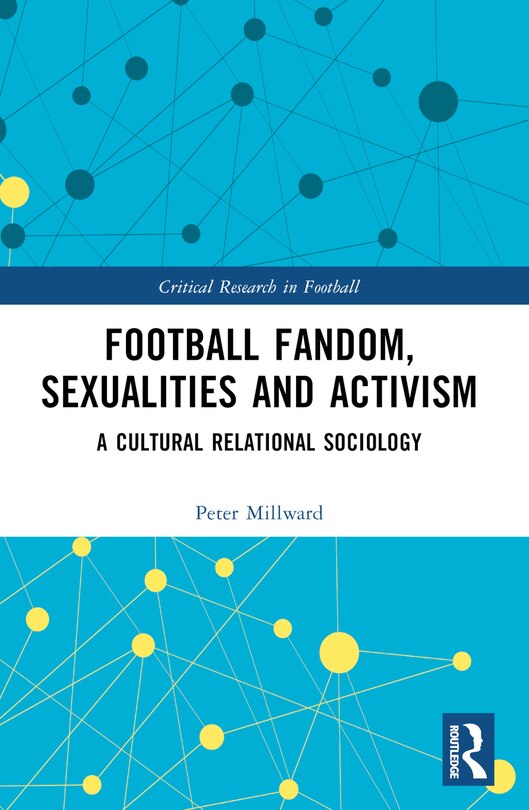 Front cover_Football Fandom, Sexualities and Activism