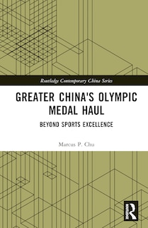 Front cover_Greater China's Olympic Medal Haul