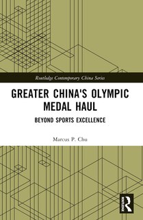 Front cover_Greater China's Olympic Medal Haul
