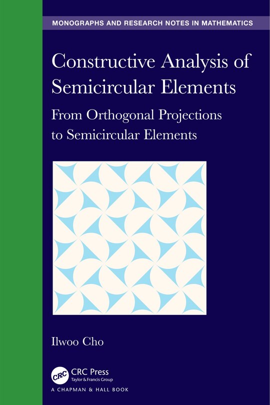 Front cover_Constructive Analysis of Semicircular Elements