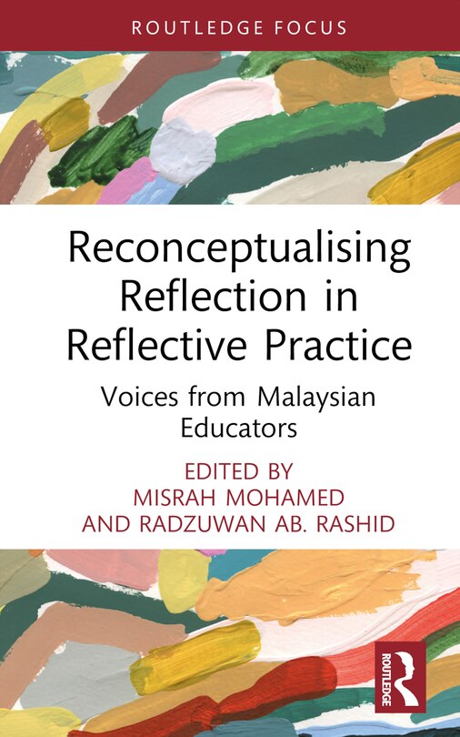 Front cover_Reconceptualising Reflection in Reflective Practice
