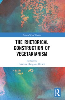 Couverture_The Rhetorical Construction of Vegetarianism