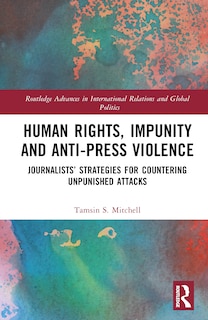 Front cover_Human Rights, Impunity and Anti-Press Violence