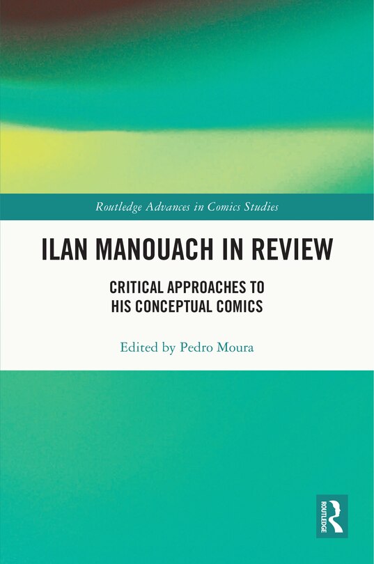 Front cover_Ilan Manouach in Review