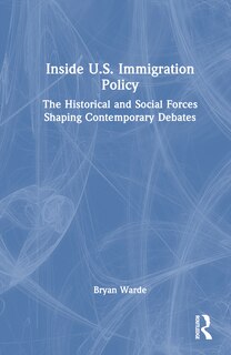 Couverture_Inside U.S. Immigration Policy