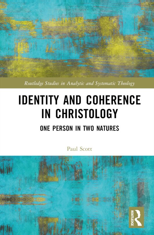 Front cover_Identity and Coherence in Christology