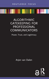 Couverture_Algorithmic Gatekeeping for Professional Communicators