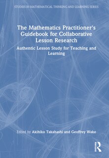 Couverture_The Mathematics Practitioner's Guidebook for Collaborative Lesson Research