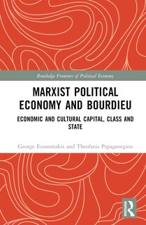 Couverture_Marxist Political Economy and Bourdieu