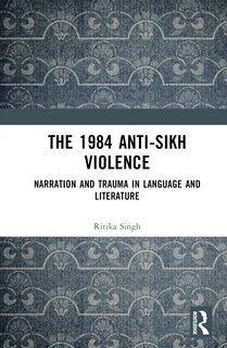 Couverture_The 1984 Anti-Sikh Violence