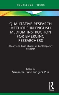 Couverture_Qualitative Research Methods in English Medium Instruction for Emerging Researchers