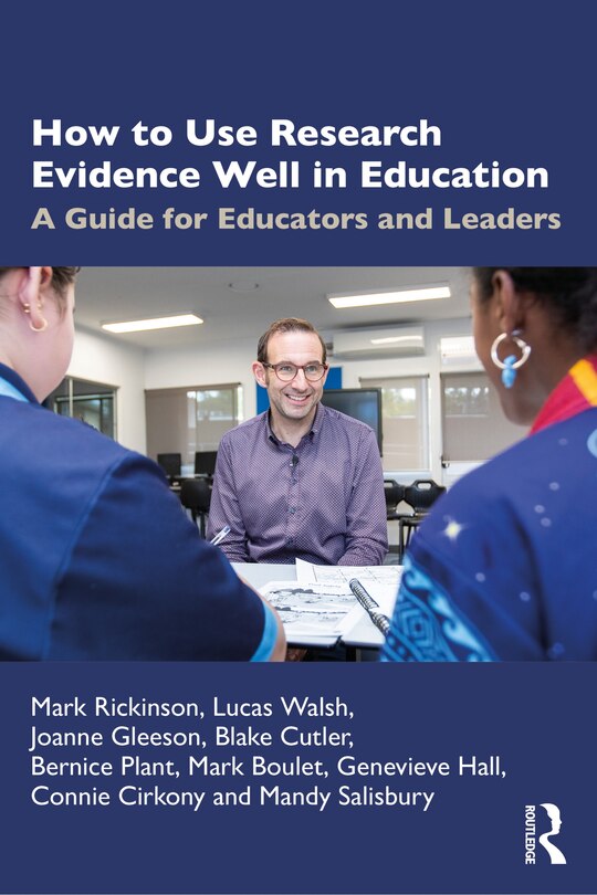 Front cover_How to Use Research Evidence Well in Education