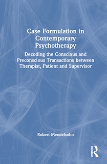 Front cover_Case Formulation in Contemporary Psychotherapy