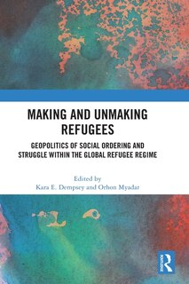 Couverture_Making and Unmaking Refugees