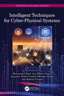 Front cover_Intelligent Techniques for Cyber-Physical Systems
