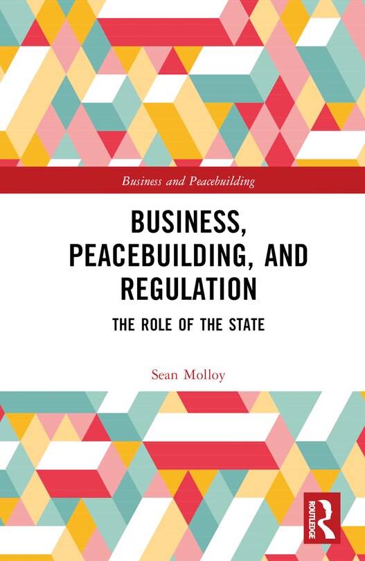 Couverture_Business, Peacebuilding, and Regulation