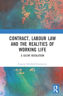 Couverture_Contract, Labour Law and the Realities of Working Life