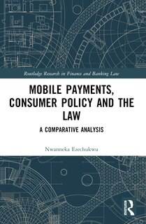 Front cover_Mobile Payments, Consumer Policy, and the Law