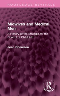 Front cover_Midwives and Medical Men