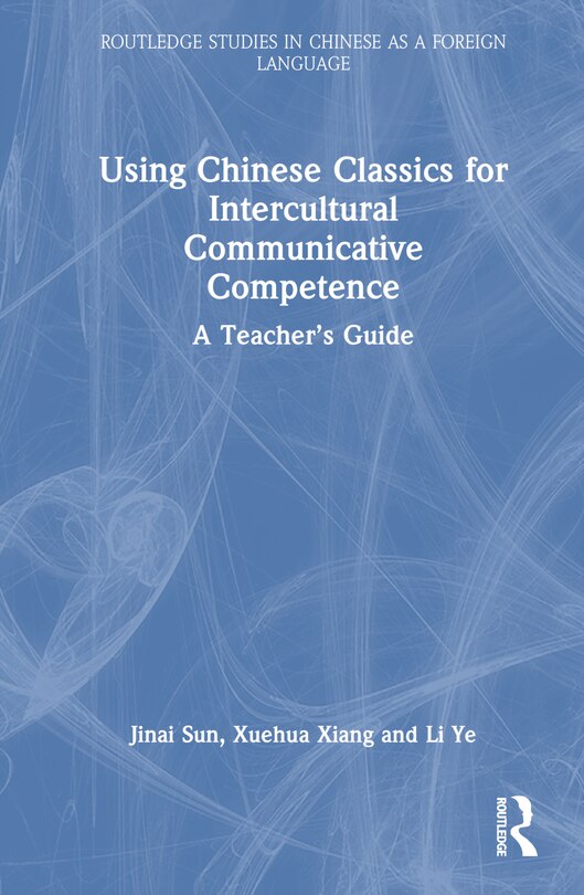 Couverture_Using Chinese Classics for Intercultural Communicative Competence