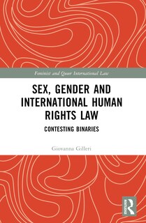 Front cover_Sex, Gender and International Human Rights Law