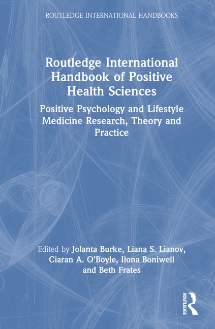 Couverture_Routledge International Handbook of Positive Health Sciences